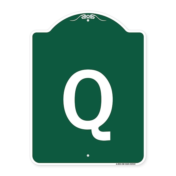 Signmission Designer Series Sign-Sign W/ Letter Q, Green & White Aluminum Sign, 18" x 24", GW-1824-22932 A-DES-GW-1824-22932 - main